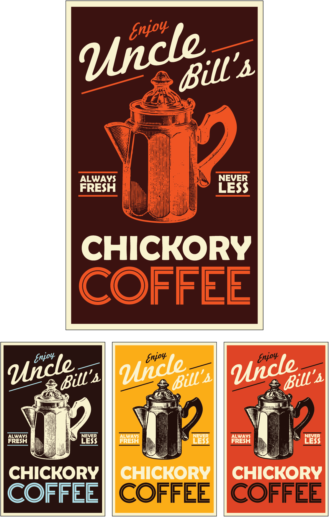 Uncle Bill's Coffee poster